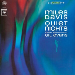 Miles Davis – Quiet Nights LP