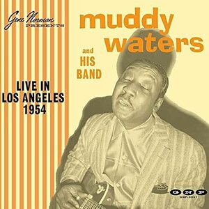Muddy Waters And His Band – Live In Los Angeles 1954 10"