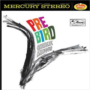 Charles Mingus – Pre-Bird LP