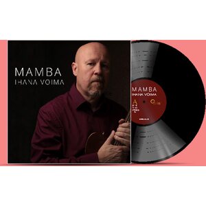 Mamba – Ihana voima LP