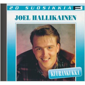 Joel Hallikainen ‎– Kuurankukka - 20 Suosikkia CD