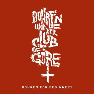 Bohren & Der Club Of Gore – Bohren For Beginners 2CD