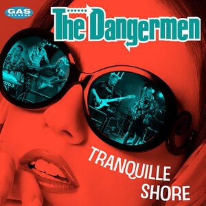 Dangermen – Tranquille Shore CD