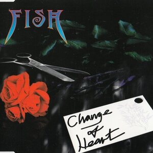 Fish – Change Of Heart CDs