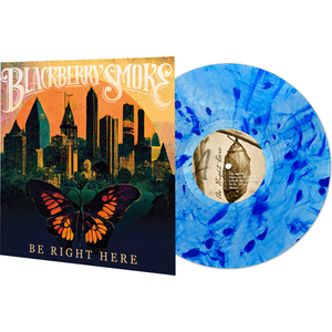Blackberry Smoke – Be Right Here LP Nordic Exclusive Blue Vinyl