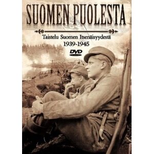 SUOMEN PUOLESTA: TAISTELU SUOMEN ITSENÄISYYDESTÄ 1939-1945 2DVD