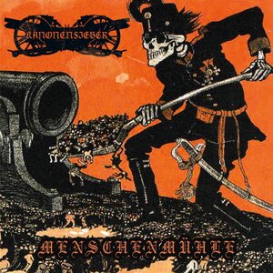 Kanonenfieber – Menschenmühle LP Coloured Vinyl