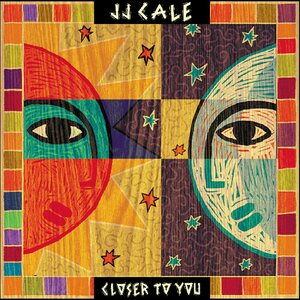 J.J. Cale – Closer To You LP+CD