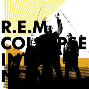 R.E.M - Collapse Into Now LP