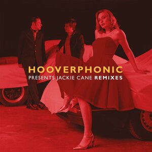Hooverphonic ‎– Hooverphonic Presents Jackie Cane Remix 12" EP