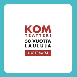 KOM-teatteri – 50 vuotta lauluja (Live @ Kultsa) CD