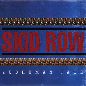 Skid Row – Subhuman Race 2LP