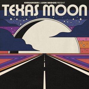 Khruangbin & Leon Bridges – Texas Moon EP 12"