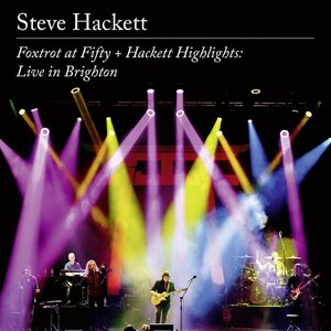 Steve Hackett – Foxtrot at Fifty + Hackett Highlits: Live in Brighton 2CD+Blu-ray