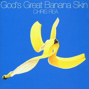 Chris Rea – God's Great Banana Skin CD