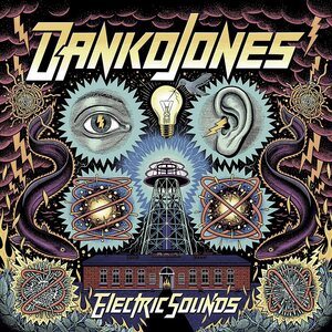 Danko Jones – Electric Sounds LP