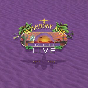 Wishbone Ash – Live Dates Live CD