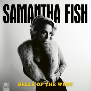Samantha Fish – Belle Of The West LP