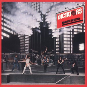 Dictators – Manifest Destiny CD