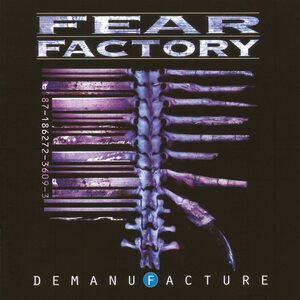 Fear Factory – Demanufacture CD