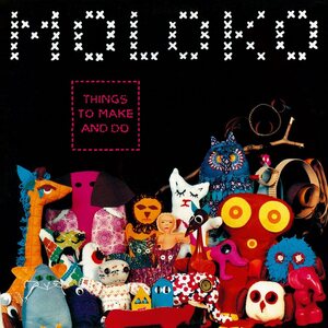 Moloko – Things to Make and Do 2LP Coloured Vinyl