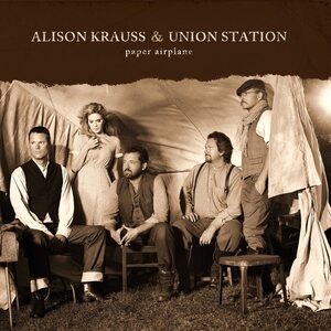 Alison Krauss & Union Station – Paper Airplane LP