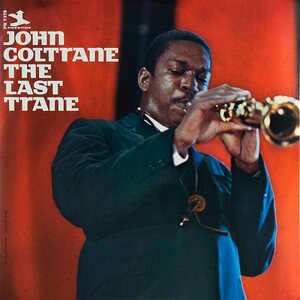 John Coltrane – The Last Trane LP