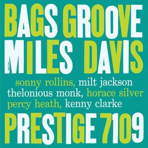 Miles Davis – Bags Groove LP