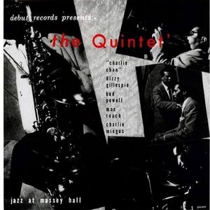 Quintet – Jazz At Massey Hall LP