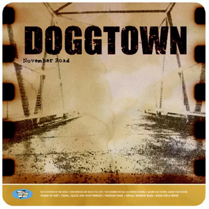 Doggtown – November Road CD