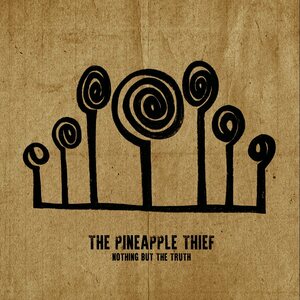 Pineapple Thief – Nothing But The Truth 2CD