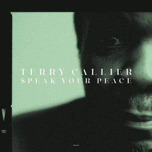 Terry Callier – Speak Your Peace LP Coloured Vinyl