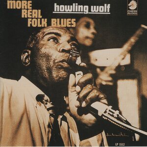 Howlin' Wolf – More Real Folk Blues CD Japan