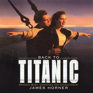 James Horner ‎– Back To Titanic (Music From The Motion Picture) 2LP Coloured Vinyl