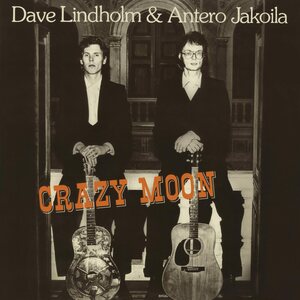 Dave Lindholm & Antero Jakoila ‎– Crazy Moon 12" EP
