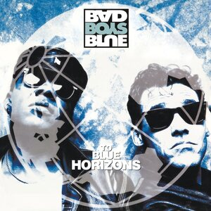 Bad Boys Blue – To Blue Horizons LP Coloured Vinyl