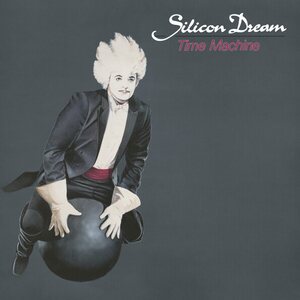 Silicon Dream – Time Machine LP Gold Vinyl