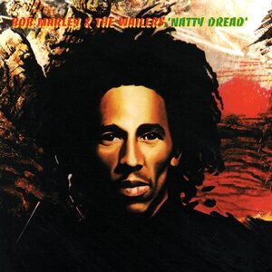 Bob Marley & The Wailers – Natty Dread LP