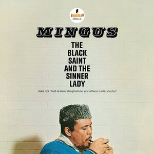 Charles Mingus – The Black Saint And The Sinner Lady LP