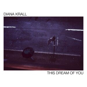 Diana Krall ‎– This Dream Of You 2LP