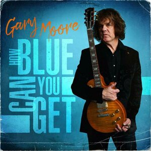 Gary Moore – How Blue Can You Get LP Blue Vinyl
