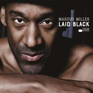 Marcus Miller – Laid Black 2LP