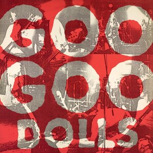 Goo Goo Dolls – Goo Goo Dolls LP Coloured Vinyl