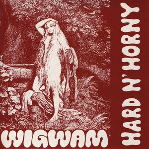 Wigwam – Hard N' Horny CD Japan