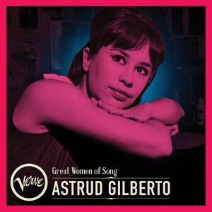 Astrud Gilberto – Great Women of Song: Astrud Gilberto LP