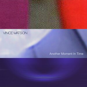 Vince Watson – Another Moment In Time 2LP