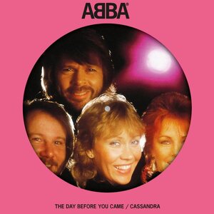 ABBA – The Day Before You Came 7" Picture Disc