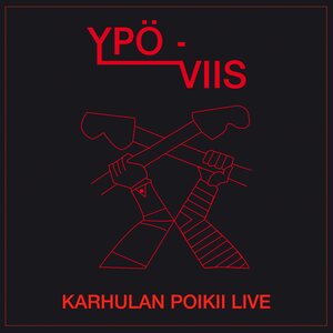 Ypö-Viis ‎– Karhulan Poikii Live LP
