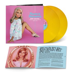 Nancy Sinatra – Keep Walkin’: Singles, Demos & Rarities 1965-1978 2LP Yellow Vinyl