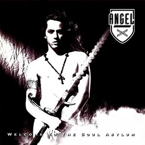 Angel X – Welcome To The Soul Asylum LP